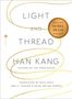 Han Kang: Light and Thread, Buch, Buch