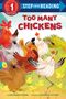 „Too Many Chickens“ in großen roten Buchstaben. Bunte Hühner und gelbe Küken auf einer Wiese.