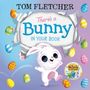 "There's a Bunny in Your Book" von Tom Fletcher. Ein fröhlicher weißer Hase umgeben von bunten Ostereiern., Buch