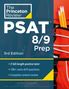 PSAT 8/9 Prep, 3rd Edition. 2 full-length practice tests, 180+ extra drill questions, Complete content review. Roter Hintergrund mit Stiften.