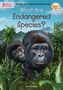 16 pages of photos inside! What Are Endangered Species? Illustration: Zwei Gorillas im Dschungel. Autor: David Stabler.