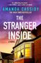 Amanda Cassidy: Cassidy, A: Stranger Inside, Buch