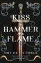 „A Kiss of Hammer and Flame“, Amy De La Force. Verzierungen mit blauen Rosen und einem Schwert im Hintergrund.