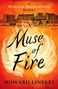 „A William Shakespeare Mystery“, „Muse of Fire“, „Howard Linskey“; Illustration mit mittelalterlicher Stadtansicht und Flammen.