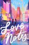 "Love Notes." "Ava Wilder." Zwei Personen halten Hände in einer bunten, urbanen Umgebung mit Hochhäusern., Buch