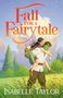 „Fall for a Fairytale“ und „Isabelle Taylor“. Illustration: Frau reitet auf grünem Mann in Wald, mit Katze im Rucksack., Buch