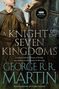 Texte: A Knight of the Seven Kingdoms, George R. R. Martin. Ein Junge und ein Mann mit Schwert, mittelalterliche Kleidung., Buch