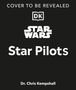 Dk: Star Wars Star Pilots, Buch
