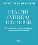 Dk: Healthy Everyday High Fiber, Buch