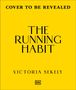 „COVER TO BE REVEALED“, „THE RUNNING HABIT“ von Victoria Sekely; gelber Hintergrund, unten ein kleines Logo „DK“.
