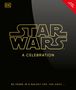 „STAR WARS: A CELEBRATION“, siebzig Jahre in einer weit, weit entfernten Galaxie... Logo mit schwarzem Hintergrund., Buch