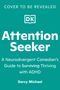 Darcy Michael: Attention Seeker, Buch