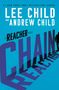 "LEE CHILD AND ANDREW CHILD." Schatten eines Schriftzugs "CHAIN REACTION", Silhouette eines Mannes.