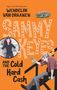 "Sammy Keyes and the Cold Hard Cash" von Wendelin Van Draanen. Illustration: Mädchen mit Mütze, rat auf Geldbündeln, Mann mit Scheinen.