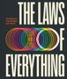 "The Laws of Everything" und "The Science That Shapes Our World" in fetter, großer Schrift. Kreisförmige, bunte Muster.