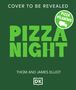 „COVER TO BE REVEALED“ und „PIZZA NIGHT“ in großen Buchstaben, mit einem „PIZZA PILGRIMS“-Logo und zwei Namen unten.