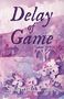 Shannon Carse: Delay of Game, Buch