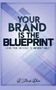 Nicole Dixon: Your Brand is the Blueprint, Buch