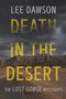 Lee Dawson: Death in the Desert, Buch