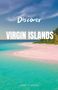 Avery B. Hodges: Discover Virgin Islands, Buch