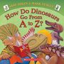 Jane Yolen: How Do Dinosaurs Go from A to Z?, Buch