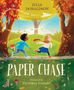 Julia Donaldson: Paper Chase, Buch