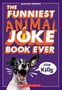Alan Katz: The Funniest Animal Joke Book Ever for Kids, Buch