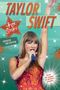 "Taylor Swift: Her Story, Updated Fan Edition. Over 40 pages of photos inside! Scholastic." Frau mit Mikrofon hebt Arm.