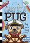 "DIARY OF A PUG: Pug on a Boat" steht oben. Ein fröhlicher Mops trägt eine Kapitänsmütze und steuert ein Schiff.