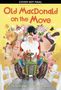 Philip Ardagh: Old MacDonald on the Move, Buch
