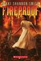Nikki Shannon Smith: Fireproof, Buch