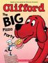 "Clifford The Big Pizza Party" steht auf einem Cover. Ein großer roter Hund hält eine Pizza, ein Koch steht daneben mit mehr Pizzen., Buch