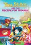 "Thea Stilton and the Recipe for Trouble". Zwei Zeichentrickfiguren stehen vor einem Food-Truck, im Hintergrund eine Kathedrale., Buch