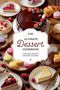 Olivia Bennett: The Ultimate Dessert Cookbook, Buch, Buch