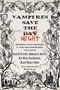 Hugh Alan: Vampires Save the Night, Buch