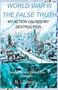 "World War III The False Truth. My action caused my destruction. Existence is a relentless struggle. N.J. Gawali." Illustration einer zerstörten Stadt.