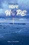 Shelcy L Plueckhahn: Finding The Hope to Hope Again, Buch