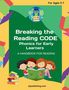 "Breaking the Reading CODE. Phonics for Early Learners. A HANDBOOK FOR READING" steht auf grünem Hintergrund.