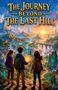 Chloe Hartwell: The Journey Beyond the Last Hill, Buch, Buch