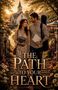 „THE PATH TO YOUR HEART“ steht in großen Buchstaben. Eine Frau und ein Mann gehen lächelnd einen blumigen Weg entlang., Buch