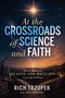 Text: "At the Crossroads of Science and Faith". Bild: Sternenhimmel, Teleskop, Hügel, Sonnenstrahlen, Büchersäule.