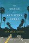 "The Songs of Van Dyke Parks: Durable Goods" von Dale Carter. Silhouette von Palmen an einer Straße unter blauem Himmel.