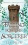 "A Rapunzel & Swan Lake Retelling", "Falling for the Sorcerer". Turm, Schwan, Ranken und Schere sind illustrierte Elemente., Buch