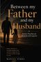"Between my Father and my Husband" steht groß geschrieben. Ein Mann hält ein Mädchen an der Hand, das Meer im Hintergrund., Buch