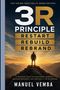 Text: "3R Principle: Restart, Rebuild, Rebrand - Manuel Vemba". Person steht auf einem Berggipfel im Sonnenaufgang., Buch