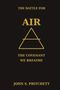 "The Battle for Air: The Covenant We Breathe" von John S. Pritchett. Ein Dreieckssymbol in der Mitte., Buch