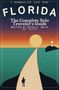 "FLORIDA: The Complete Solo Traveler's Guide. Written by Bryan M. Wolfe, 2027 Edition." Illustration: Ein Weg zum Sonnenuntergang über dem Meer.