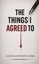 "The Things I Agreed To" und "Jacob Anthony Rose". Ein Füllfederhalter, aus dessen Spitze rote Tinte fließt., Buch