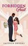 "FORBIDDEN Fruit" und "SAFFRON BROOKS". Illustration eines Paares; er im Anzug mit Blumen, sie im rosa Kleid vor Treppe., Buch