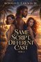 RONALD E. LAWSON JR., Same Script, Different Cast, Vol 1. Drei Menschen stehen vor einem tropischen Sonnenuntergang.